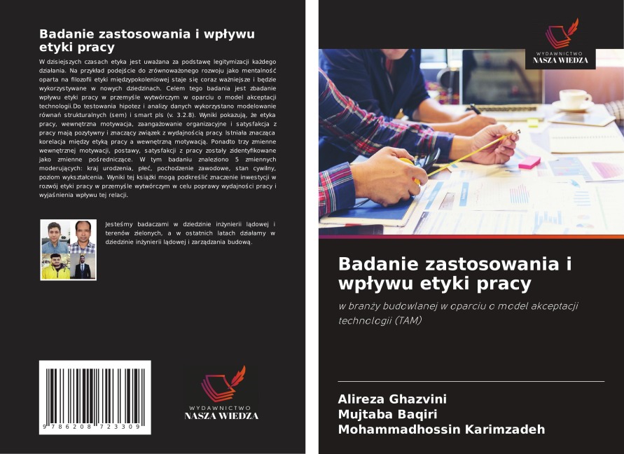 Badanie zastosowania i wp¿ywu etyki pracy - Alireza Ghazvini, Mujtaba Baqiri, Mohammadhossin Karimzadeh