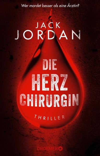 Die Herzchirurgin - Jack Jordan