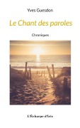 Cover-Bild zum Titel 'Le Chant des paroles' von 'Yves Guesdon'