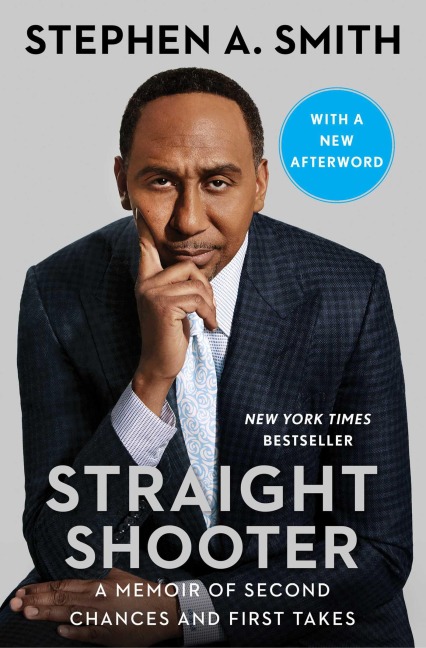 Straight Shooter - Stephen A. Smith
