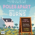 Poles Apart - Anna Burns, Jacqui Burns