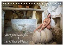 Cover-Bild zum Titel 'Aktfotografie in alten Mühlen (Tischkalender 2026 DIN A5 quer), CALVENDO Monatskalender' von 'Judith Geiser'