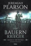 Cover-Bild zum Titel 'Der Bauernkrieger' von 'Jeremiah Pearson'