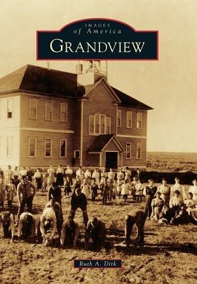 Grandview - Ruth A. Dirk