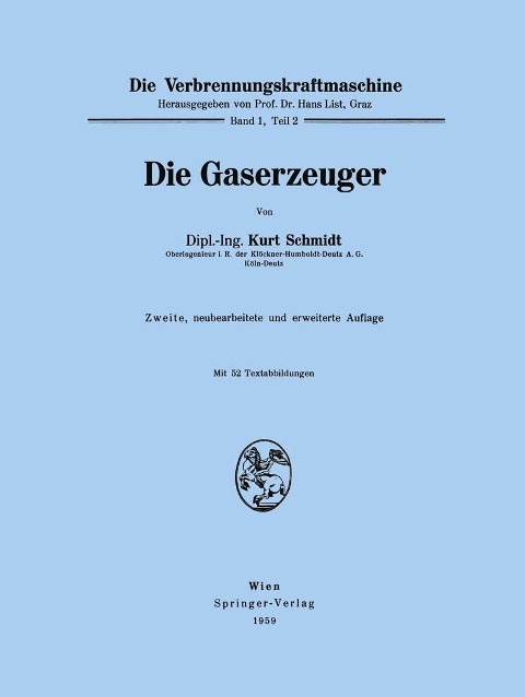 Die Gaserzeuger - Kurt Schmidt