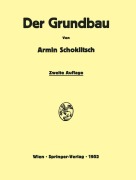 Cover-Bild zum Titel 'Der Grundbau' von 'Armin Schoklitsch'