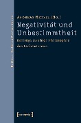 Cover-Bild zum Titel 'Negativität und Unbestimmtheit' von ''