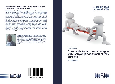 Standardy ¿wiadczenia us¿ug w publicznych placówkach s¿u¿by zdrowia - Charles Olaro