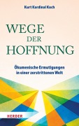 Cover-Bild zum Titel 'Wege der Hoffnung' von 'Kurt Koch'