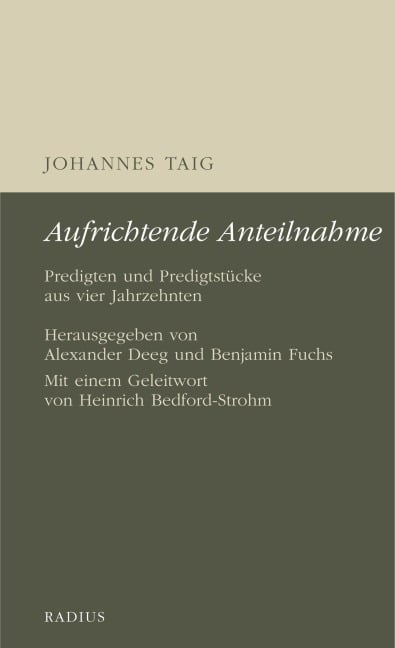 Johannes Taig: Aufrichtende Anteilnahme - 