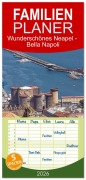 Cover-Bild zum Titel 'Familienplaner 2026 - Wunderschönes Neapel - Bella Napoli mit 5 Spalten (Wandkalender, 21 x 45 cm) CALVENDO' von 'Thomas Bugdoll'