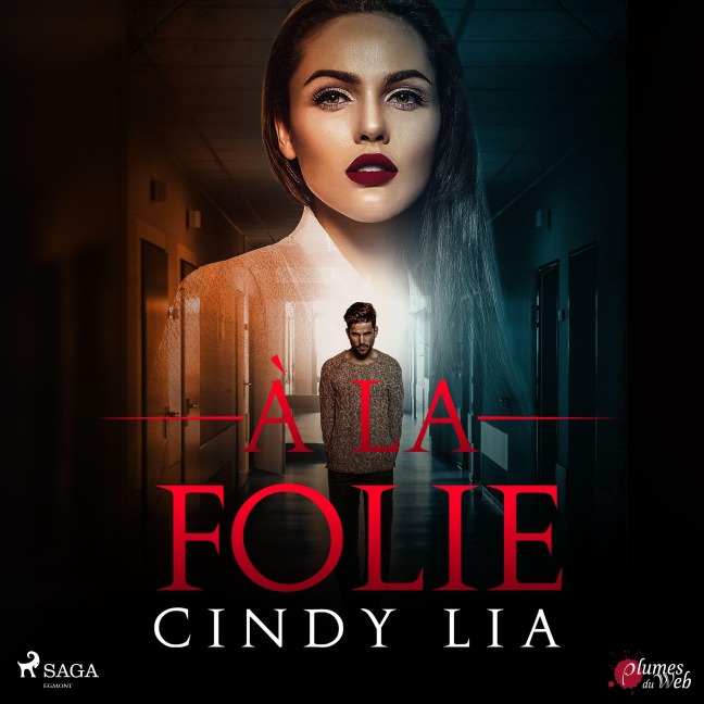 À la folie - Cindy Lia