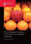 Cover-Bild zum Titel 'The Routledge Handbook of Spanish as a Heritage Language' von ''