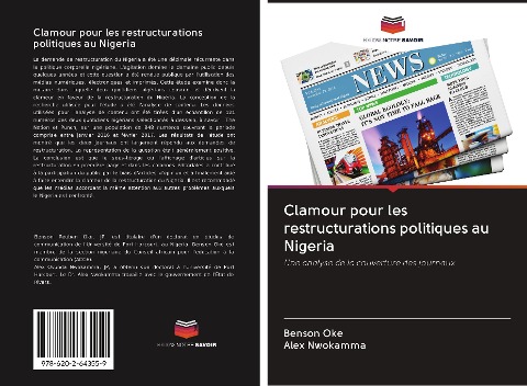 Clamour pour les restructurations politiques au Nigeria - Benson Oke, Alex Nwokamma