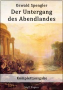 Cover-Bild zum Titel 'Der Untergang des Abendlandes' von 'Oswald Spengler'