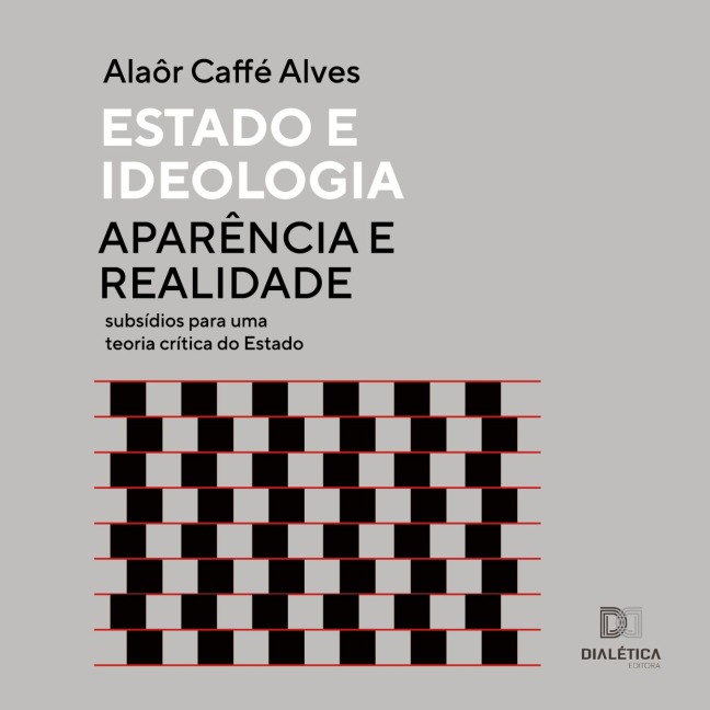 Estado e ideologia - Alaor Caffé Alves