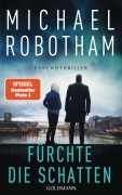 Cover-Bild zum Titel 'Fürchte die Schatten' von 'Michael Robotham'