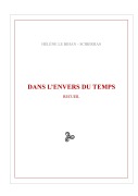 Cover-Bild zum Titel 'Dans l'envers du temps' von 'Hélène Le Bihan - Sciberras'