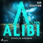 Cover-Bild zum Titel 'A is for Alibi: Nichts zu verlieren' von 'Sue Grafton'