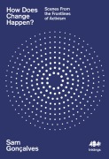 Cover-Bild zum Titel 'How Does Change Happen?' von 'Sam Gonçalves'