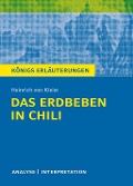 Cover-Bild zum Titel 'Das Erdbeben in Chili von Heinrich von Kleist. Textanalyse und Interpretation mit ausführlicher Inhaltsangabe und Abituraufgaben mit Lösungen.' von 'Heinrich von Kleist'