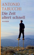 Cover-Bild zum Titel 'Die Zeit altert schnell' von 'Antonio Tabucchi'