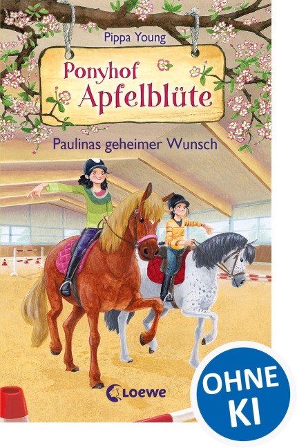 Ponyhof Apfelblüte (Band 20) - Paulinas geheimer Wunsch - Pippa Young