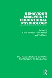 Behaviour Analysis in Educational Psychology - 