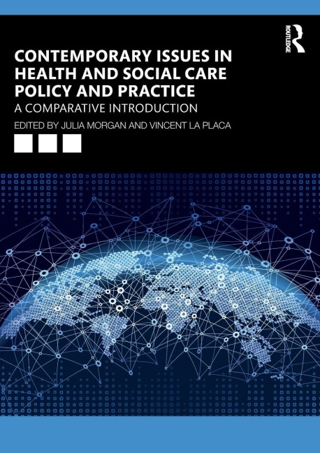 Contemporary Issues in Health and Social Care Policy and Practice - 