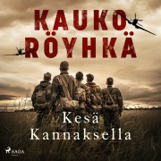 Cover-Bild zum Titel 'Kesä Kannaksella' von 'Kauko Röyhkä'