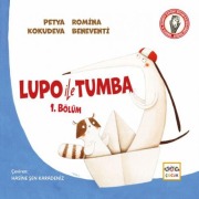 Cover-Bild zum Titel 'Lupo Ile Tumbo 1.Bölüm' von 'Petya Kokudeva'