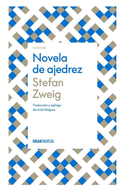 Novela de Ajedrez - Stefan Zweig