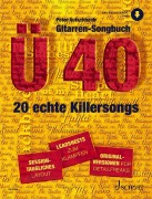 Cover-Bild zum Titel 'Gitarren-Songbuch Ü40' von 'Peter Autschbach, Egon Aderhold, Christina Aguilera, Marianne Aeschbacher'