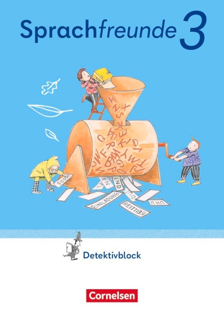 Sprachfreunde 3. Schuljahr. Detektivblock mit Aufgaben zum Fordern - Östliche Bundesländer und Berlin - Katrin Junghänel, Susanne Kelch, Andrea Knöfler