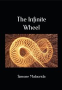 Cover-Bild zum Titel 'The Infinite Wheel' von 'Simone Malacrida'