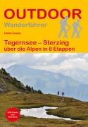 Cover-Bild zum Titel 'Tegernsee - Sterzing über die Alpen in 8 Etappen' von 'Ulrike Gaube'