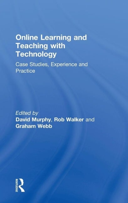 Online Learning and Teaching with Technology - 
