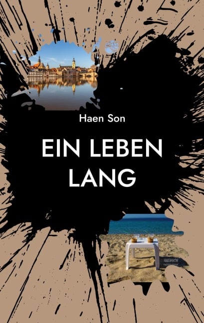 Ein Leben lang - Haen Son