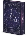 The Ruby Circle (3). All unsere Wahrheiten - Jana Hoch