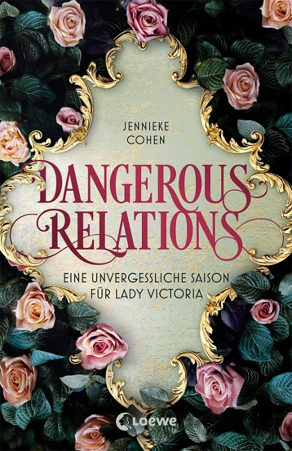 Dangerous Relations - Jennieke Cohen