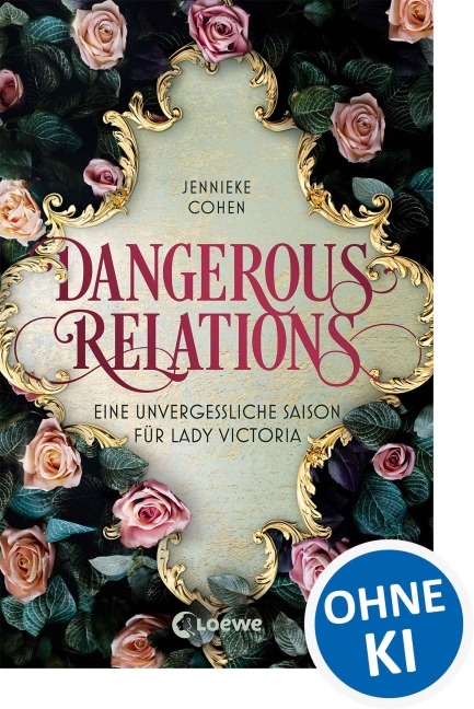 Dangerous Relations - Jennieke Cohen