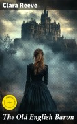 Cover-Bild zum Titel 'The Old English Baron' von 'Clara Reeve'