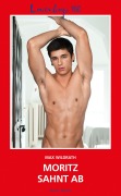 Cover-Bild zum Titel 'Loverboys 160: Moritz sahnt ab' von 'Max Wildrath'