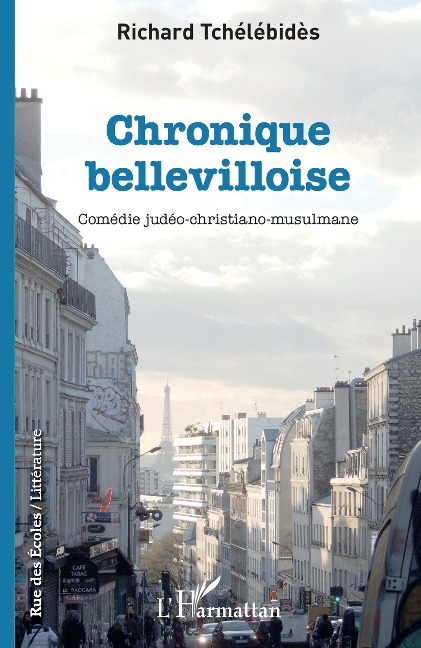 Chronique bellevilloise - Tchelebides