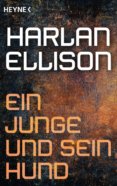 Ein Junge und sein Hund - Harlan Ellison
