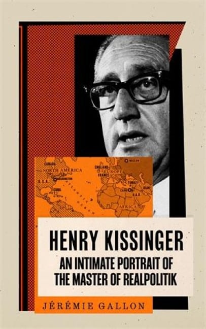 Henry Kissinger - Jérémie Gallon