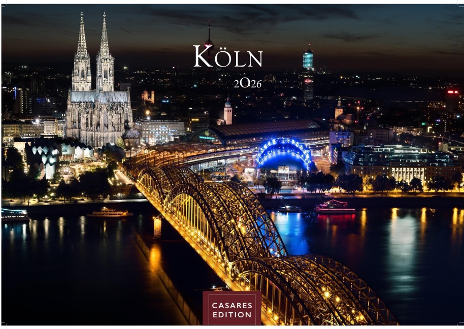 Köln Kalender 2026 - Wandkalender | Fotokalender Deutschland 24x35cm - beeindruckende Fotos vom Dom, Rhein & Altstadt - 