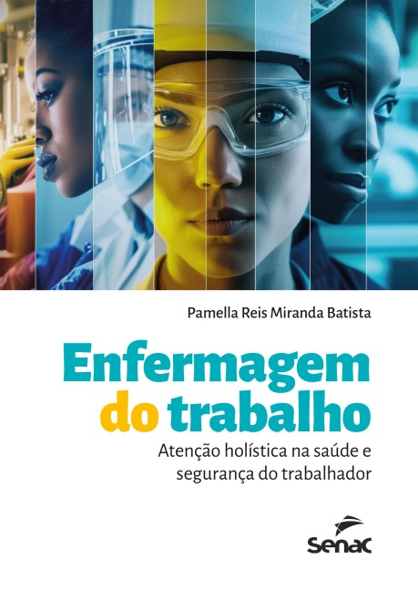 Enfermagem do trabalho - Pamella Reis Miranda Batista
