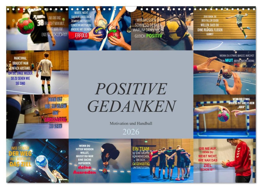 Positive Gedanken - Motivation und Handball (Wandkalender 2026 DIN A3 quer), CALVENDO Monatskalender - Dirk Meutzner