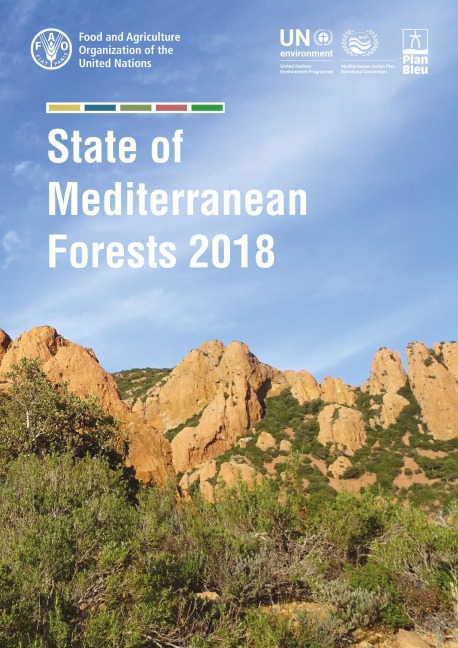 State of Mediterranean Forests 2018 - FAOoftheUN